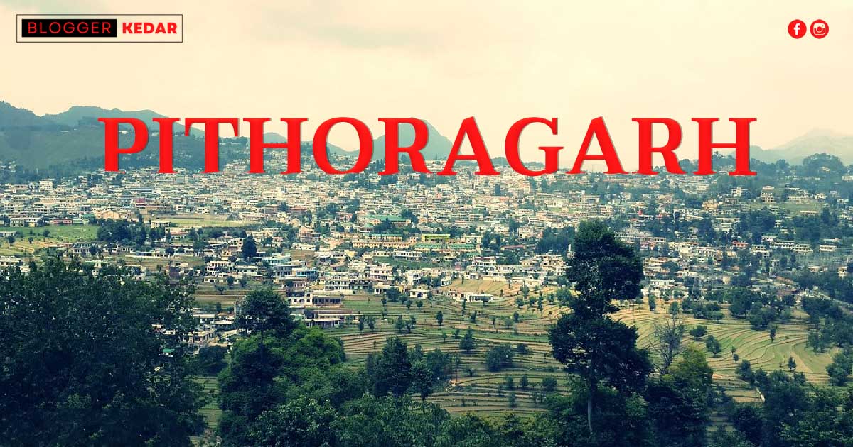 Places to Visit in Pithoragarh