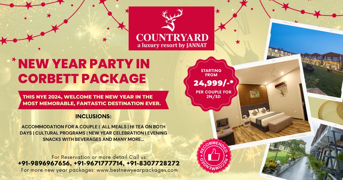 Countryard Resort Jim Corbett New Year's Eve Party Package 2024