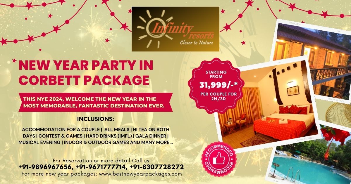 Infinity Resorts Jim Corbett New Year's Eve Party Package 2024