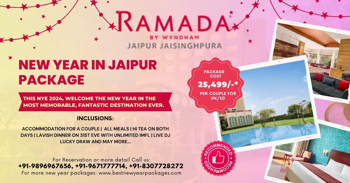 Ramada Jaipur New Year Celebration Package 2024